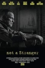Nonton Film Not a Stranger (2018) Subtitle Indonesia Streaming Movie Download