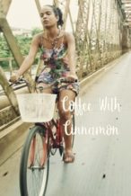 Nonton Film Coffee with Cinnamon (2018) Subtitle Indonesia Streaming Movie Download