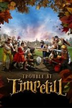 Nonton Film Trouble at Timpetill (2008) Subtitle Indonesia Streaming Movie Download