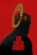 Nonton Film The Green Knight (2021) Subtitle Indonesia Streaming Movie Download