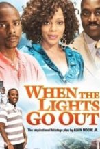 Nonton Film When the Lights Go Out (2010) Subtitle Indonesia Streaming Movie Download