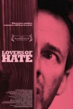 Nonton Film Lovers of Hate (2010) Subtitle Indonesia Streaming Movie Download