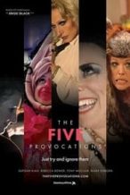 Nonton Film The Five Provocations (2018) Subtitle Indonesia Streaming Movie Download