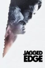 Nonton Film Jagged Edge (1985) Subtitle Indonesia Streaming Movie Download