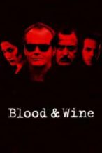 Nonton Film Blood and Wine (1996) Subtitle Indonesia Streaming Movie Download