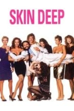 Nonton Film Skin Deep (1989) Subtitle Indonesia Streaming Movie Download