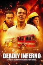 Nonton Film Deadly Inferno (2016) Subtitle Indonesia Streaming Movie Download