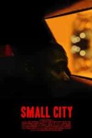 Layarkaca21 LK21 Dunia21 Nonton Film Small City (2021) Subtitle Indonesia Streaming Movie Download