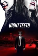 Nonton Film Night Teeth (2021) Subtitle Indonesia Streaming Movie Download