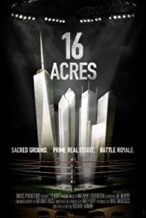 Nonton Film 16 Acres (2012) Subtitle Indonesia Streaming Movie Download