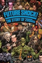 Nonton Film Future Shock! The Story of 2000AD (2014) Subtitle Indonesia Streaming Movie Download