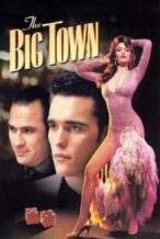 Nonton Film The Big Town (1987) Subtitle Indonesia Streaming Movie Download