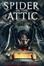 Nonton Film Spider in the Attic (2021) Subtitle Indonesia Streaming Movie Download