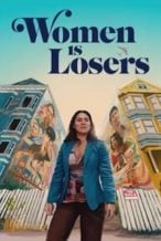 Nonton Film Women is Losers (2021) Subtitle Indonesia Streaming Movie Download