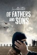 Nonton Film Of Fathers and Sons (2017) Subtitle Indonesia Streaming Movie Download