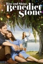 Nonton Film Rise and Shine, Benedict Stone (2021) Subtitle Indonesia Streaming Movie Download
