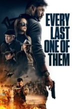 Nonton Film Every Last One of Them (2021) Subtitle Indonesia Streaming Movie Download