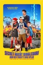 Nonton Film Secret Agent Dingledorf and His Trusty Dog Splat (2021) Subtitle Indonesia Streaming Movie Download
