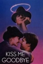 Nonton Film Kiss Me Goodbye (1982) Subtitle Indonesia Streaming Movie Download
