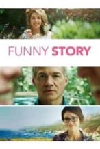 Nonton Film Funny Story (2018) Subtitle Indonesia Streaming Movie Download
