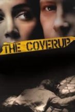 Nonton Film The Coverup (2008) Subtitle Indonesia Streaming Movie Download