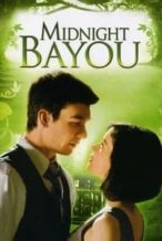 Nonton Film Nora Roberts’ Midnight Bayou (2009) Subtitle Indonesia Streaming Movie Download