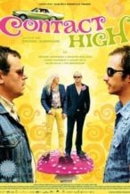 Nonton Film Contact High (2009) Subtitle Indonesia Streaming Movie Download