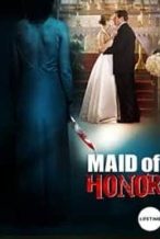 Nonton Film Maid of Honor (2006) Subtitle Indonesia Streaming Movie Download