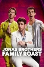 Nonton Film Jonas Brothers Family Roast (2021) Subtitle Indonesia Streaming Movie Download