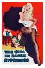 Nonton Film The Girl in Black Stockings (1957) Subtitle Indonesia Streaming Movie Download