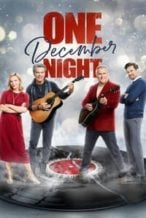 Nonton Film One December Night (2021) Subtitle Indonesia Streaming Movie Download