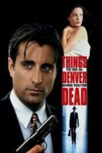 Nonton Film Things to Do in Denver When You’re Dead (1995) Subtitle Indonesia Streaming Movie Download