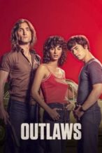 Nonton Film Outlaws (2021) Subtitle Indonesia Streaming Movie Download