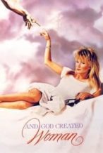 Nonton Film And God Created Woman (1988) Subtitle Indonesia Streaming Movie Download