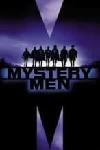 Nonton Film Mystery Men (1999) Subtitle Indonesia Streaming Movie Download