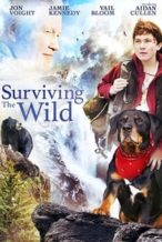 Nonton Film Surviving The Wild (2018) Subtitle Indonesia Streaming Movie Download