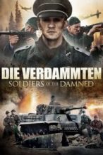 Nonton Film Soldiers of the Damned (2015) Subtitle Indonesia Streaming Movie Download