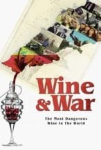 Nonton Film Wine and War (2020) Subtitle Indonesia Streaming Movie Download