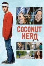 Nonton Film Coconut Hero (2015) Subtitle Indonesia Streaming Movie Download