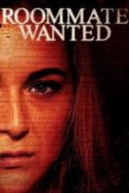 Nonton Film Roommate Wanted (2015) Subtitle Indonesia Streaming Movie Download