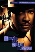 Nonton Film Devil in a Blue Dress (1995) Subtitle Indonesia Streaming Movie Download