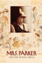 Nonton Film Mrs. Parker and the Vicious Circle (1994) Subtitle Indonesia Streaming Movie Download