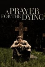 Nonton Film A Prayer for the Dying (1987) Subtitle Indonesia Streaming Movie Download