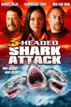 Nonton Film 3-Headed Shark Attack (2015) Subtitle Indonesia Streaming Movie Download