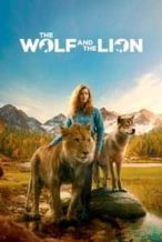 Nonton Film The Wolf and the Lion (2021) Subtitle Indonesia Streaming Movie Download