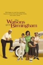 Nonton Film The Watsons Go to Birmingham (2013) Subtitle Indonesia Streaming Movie Download