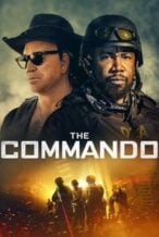 Nonton Film The Commando (2022) Subtitle Indonesia Streaming Movie Download