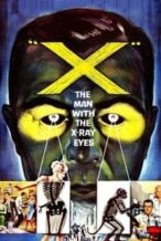 Nonton Film X: The Man with the X-Ray Eyes (1963) Subtitle Indonesia Streaming Movie Download