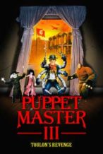 Nonton Film Puppet Master III: Toulon’s Revenge (1991) Subtitle Indonesia Streaming Movie Download
