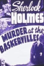 Nonton Film Murder at the Baskervilles (1937) Subtitle Indonesia Streaming Movie Download